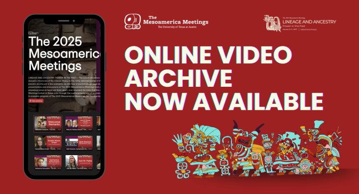 Video Archive Access - The 2025 Mesoamerica Meetings